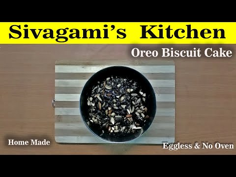 No Oven Eggless Oreo Biscuit Cake in Tamil | பிஸ்கட் கேக் | How to cook Oreo Biscuit Cake | Homemade