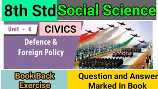 8th Std - Social | Unit 6 - Defence & Foreign Policy | Book Back Exercise