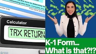 K-1 Form, Explained.