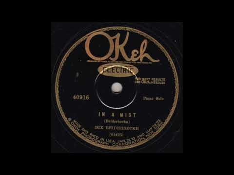In A Mist - Bix Beiderbecke - 1927 - HQ Sound