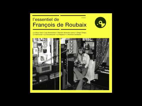 L'essentiel de Francois De Roubaix