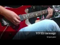 【一発】ViViD / message 零乃part guitar 