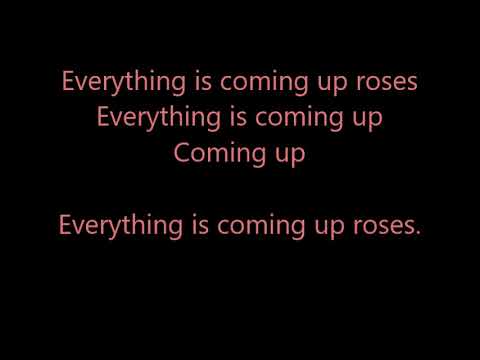 Everything's Coming Up Roses~Black~Lyrics