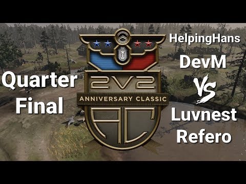 2v2AC Quarter Finals HelpingHans & DevM vs Luvnest & Refero