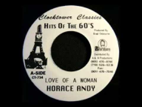 Horace Andy   Love Of A Woman