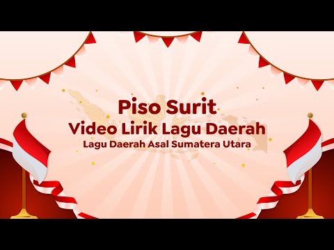 Video Lirik Lagu Daerah | Piso Surit