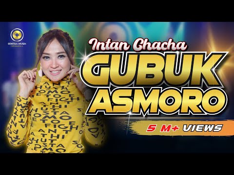 Intan Chacha - Gubuk Asmoro (Official Music Video)