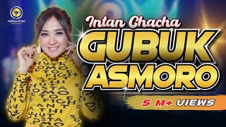 lirik lagu intan chacha - gubuk asmoro lirik-lagu-intan-chacha-gubuk-asmoro