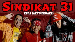 Download lagu Kera Sakti (Remake) - Sindikat 31 mp3