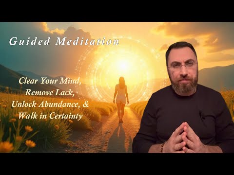 Clear Your Mind, Remove Lack, Unlock Abundance guided meditation thumbnail