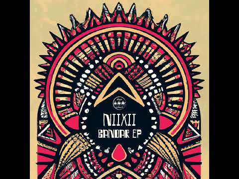 NIIXII - Bandar (Original Mix)