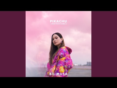 Pikachu (Aku Pilih Kamu)