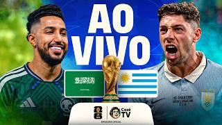 AO VIVO: ARÁBIA SAUDITA X URUGUAI | COPA DO MUNDO FIFA™ 2026 | 1ª RODADA | FASE DE GRUPOS