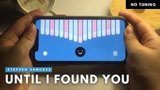 Stephen Sanchez - Until I Found You | Kalimba App Cover With Tabs