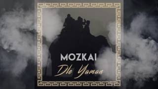 Mozkai - Dle yaman (Deep Mix)