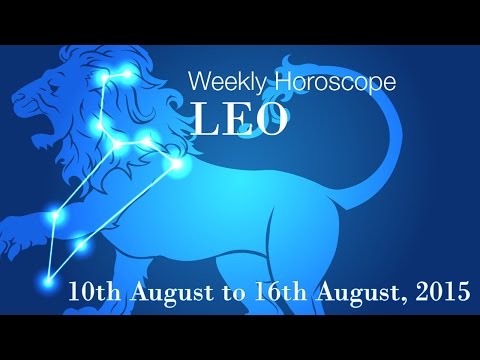 Leo Weekly Horoscopes From 10th August 2015