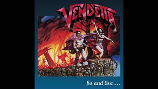 Vendetta - Suicidal Lunacy (Official Band Channel)