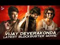 Vijay Deverakonda Blockbuster Telugu Full Movie Vijay Deverakonda New Movie Telugu FilmNagar