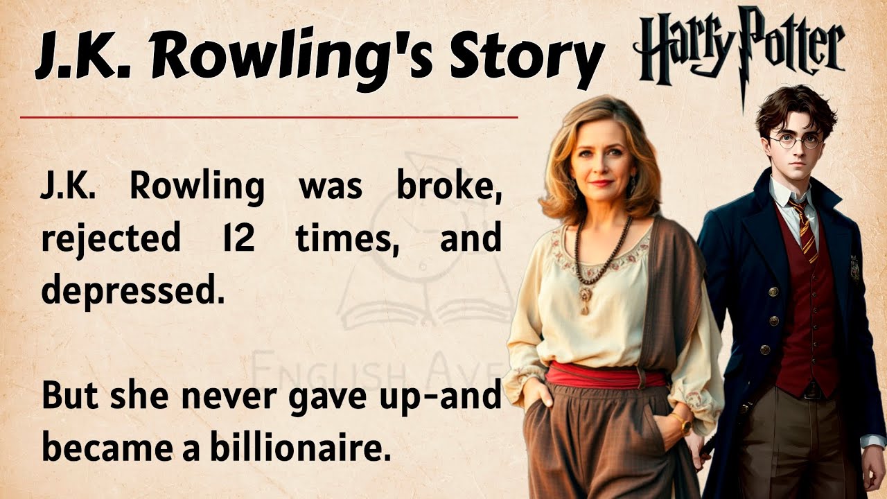 The Unbelievable Story of J.K. Rowling || Learn English Through Story Level 2🔥 || Listening Practice
