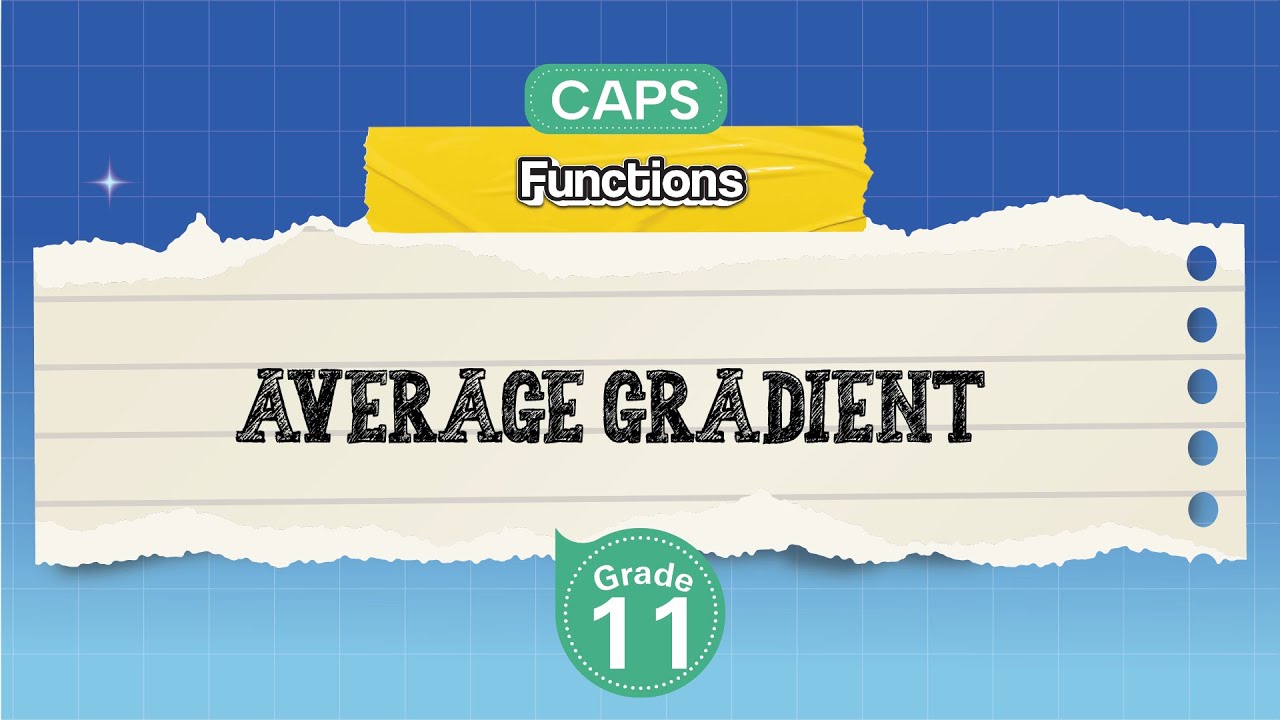 [GRADE 11] Average Gradient