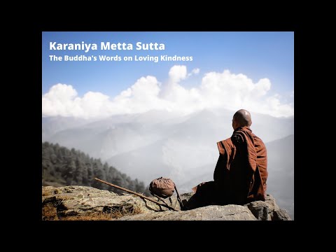 Karaniya Metta Sutta - The Buddha's Words on Loving Kindness