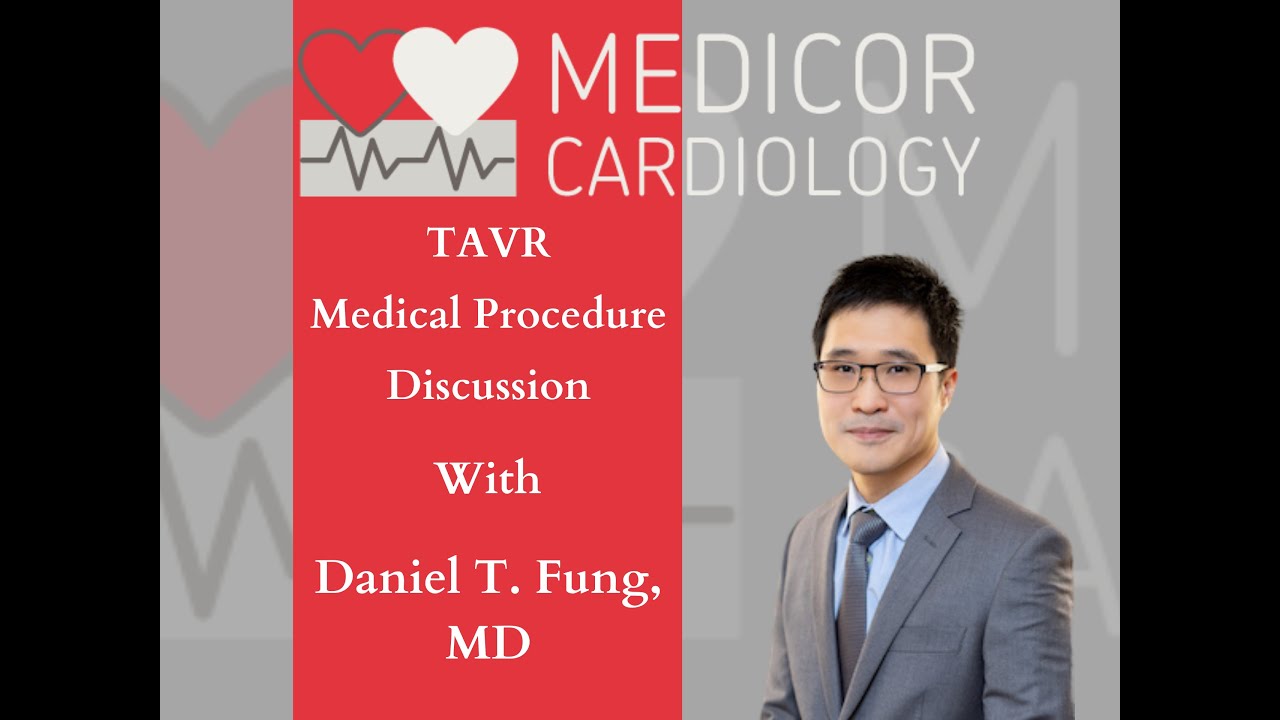 TAVR Medical Procedure Discussion