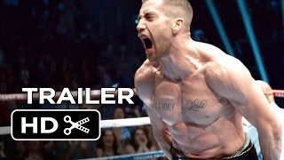 Video trailer för Southpaw Official Trailer #1 (2015) - Jake Gyllenhaal, Rachel McAdams Movie HD