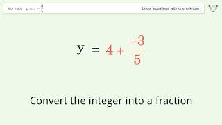 Solve y=4-3/5: Linear Equation Video Solution | Tiger Algebra