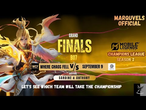🔴 LIVE | Marquvels Official Champions League S2 – GRAND FINALS BO7 | WCF vs September 9