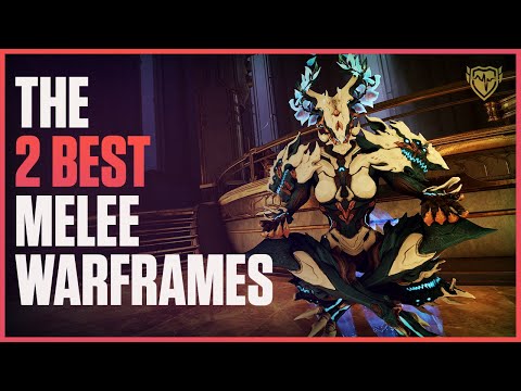 Warframe: The 2 Best Melee Frames? But which is better?