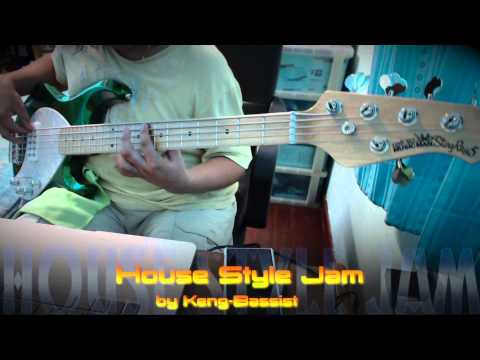House Style Jam by Keng-Bassist