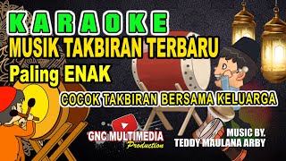 Download lagu KARAOKE Takbiran Idul Fitri  |  #takbiranterbaru    #idulfitri   #takbiran mp3