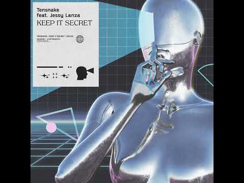 Keep It Secret (Extended Mix) Tensnake, Jessy Lanza  ARMADA MUSIC