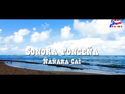 Sonora Ponceña - Ñáñara Caí (Visualizador Oficial de la Serie Raíces)