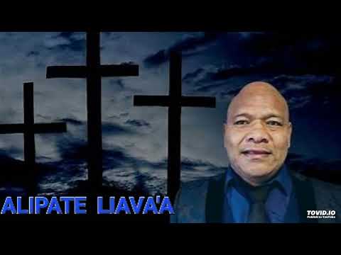 ILONGA HA TAHA - ALIPATE LIAVA'A