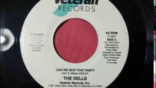 The Dells - Can we skip that part
