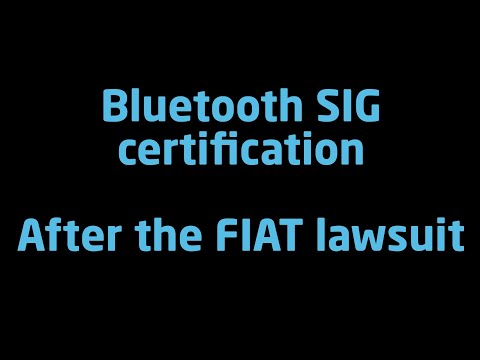 Bluetooth SIG certification fees after the FIAT lawsuit