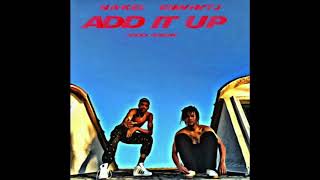 NA-KEL SMITH FT ENWHYTJ /// ADD IT UP /// PROD. BY ROEME