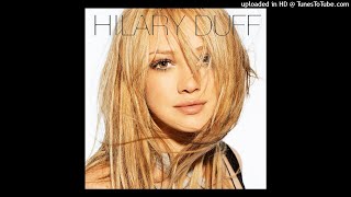 Hilary Duff - My Generation (Audio)