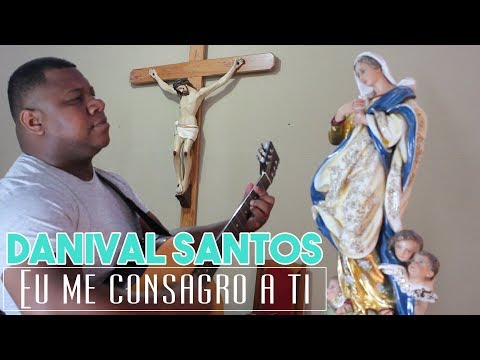 Eu Me Consagro A Ti video