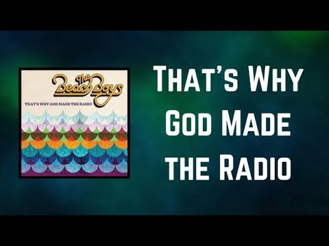 Career Retrospectives - The Beach Boys That's Why God Made The Radio