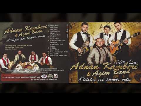 Adnan Kamberi & Agim Band - Ne Ballkon O more Bylbyl