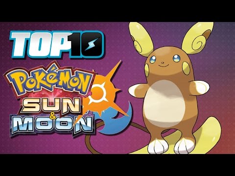 太陽と月のポケモンTOP10 (TOP 10 Sun & Moon Pokémon)