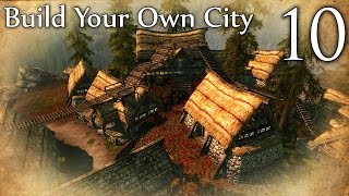 preview picture of video 'Skyrim Mods: Build Your Own City - Part 10'