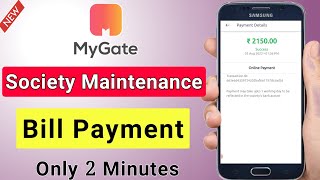 How To Pay Society Maintenance Bill On My Gate App