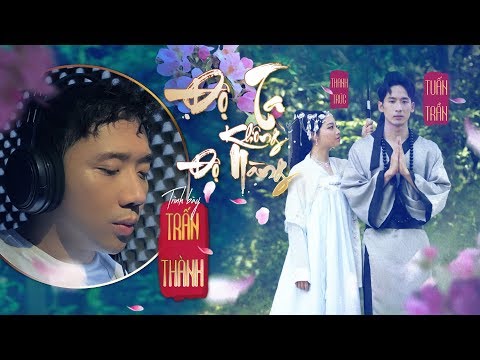 Thể hiện bởi Trấn Thành