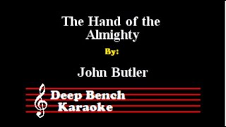John Butler - The Hand of the Almighty (Custom Karaoke Version)