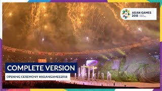 Download lagu Opening Ceremony of 18th Asian Games Jakarta Palem... mp3