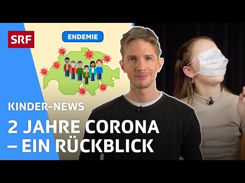 Von Pandemie zu Endemie: Rückblick auf 2 Jahre Corona | Kinder-News | SRF Kids – Kindervideos