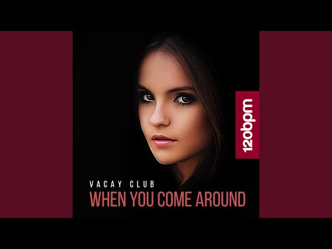 When You Come Around (Aurolab Remix)